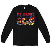Black my daddy is my hero dispatcher Long Sleeve Tee - Zillion Design Studio