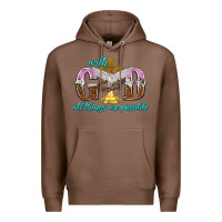 Chestnut with god all things are possible Premium Hoodie - NancyCooperArtShop