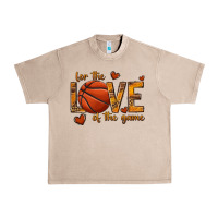 French Oak for the love of the game basketball Urban Heavy Tee - texasbilliewilder