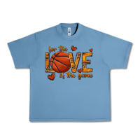 Pebble Blue for the love of the game basketball Urban Heavy Tee - texasbilliewilder