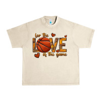 Sandshell for the love of the game basketball Urban Heavy Tee - texasbilliewilder