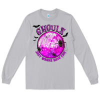 Moon Dust Ghouls Just Wanna Have Fun Long Sleeve Tee - texasbilliewilder