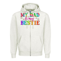 Oatmeal Heather my dad is my bestie Zipper Hoodie - HRA Design Shop