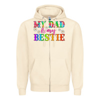 Sandshell my dad is my bestie Zipper Hoodie - HRA Design Shop