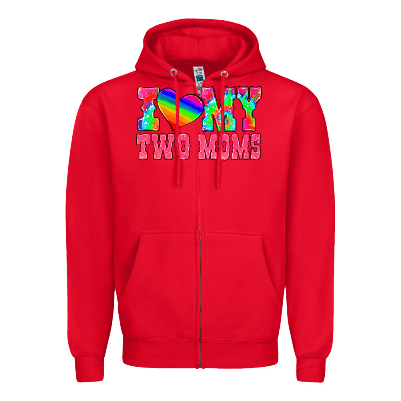I Love My Two Moms Zipper Hoodie by HRA Design Shop | Teevron