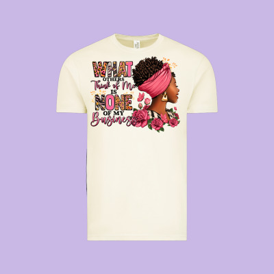 Vintage Tee What other think of me is none of my business afro