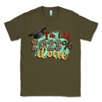 Army Green i'm 2023 done Classic Tee - Zillion Design Studio