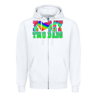 White i love my two dads Zipper Hoodie - HRA Design Shop