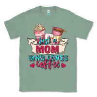 Sage just a mom who loves coffee Classic Tee - Zillion Design Studio