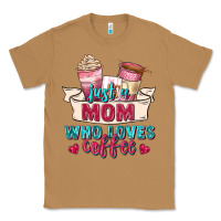 Toasted Coconut just a mom who loves coffee Classic Tee - Zillion Design Studio