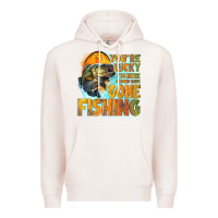 Pale Pink youre lucky im here i could have gone fishing Premium Hoodie - NancyCooperArtShop