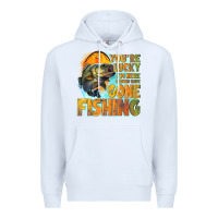 White youre lucky im here i could have gone fishing Premium Hoodie - NancyCooperArtShop