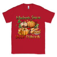 Red whatever spices your pumpkin Classic Tee - BundleAndBundleShop
