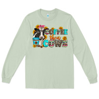 Matcha coffee then cows Long Sleeve Tee - Zillion Design Studio