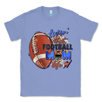 Colony Blue livin' that football mom life Classic Tee - Zillion Design Studio