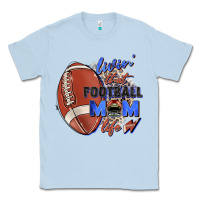 Dusty Blue livin' that football mom life Classic Tee - Zillion Design Studio