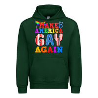 Forest Green Make America Gay Again Urban Hoodie - BundleAndBundleShop