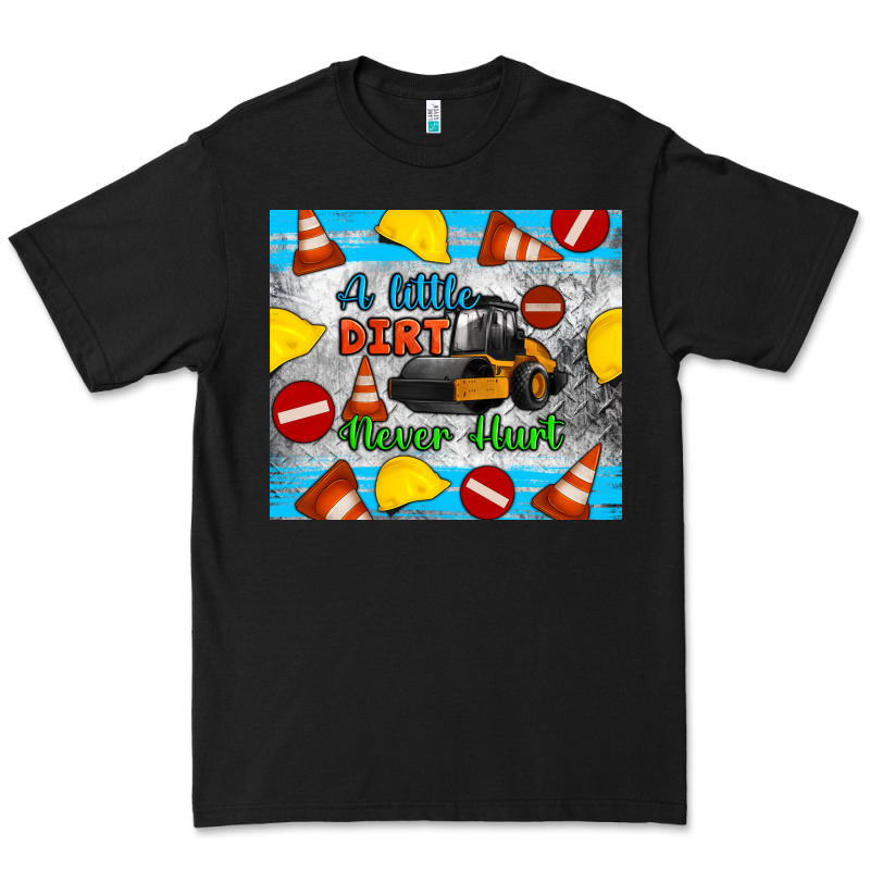A Little Dirt Never Hurt Steam Roller Tumbler Premium Tee by Artiststas | Teevron