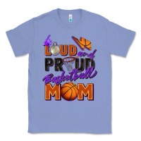 Loud And Proud Basketball Mom Classic Tee | Teevron
