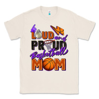 Natural loud and proud basketball mom Classic Tee - Zillion Design Studio
