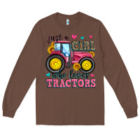 Chestnut just a girl who loves tractors Long Sleeve Tee - Zillion Design Studio