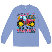 Colony Blue just a girl who loves tractors Long Sleeve Tee - Zillion Design Studio