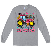 Heather Grey just a girl who loves tractors Long Sleeve Tee - Zillion Design Studio
