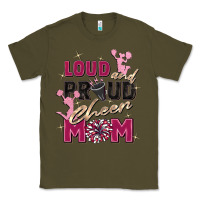 Army Green loud and proud cheer mom Classic Tee - Zillion Design Studio