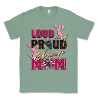 Sage loud and proud cheer mom Classic Tee - Zillion Design Studio