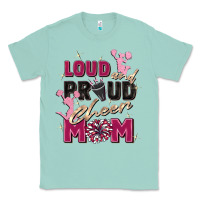 Seafoam loud and proud cheer mom Classic Tee - Zillion Design Studio