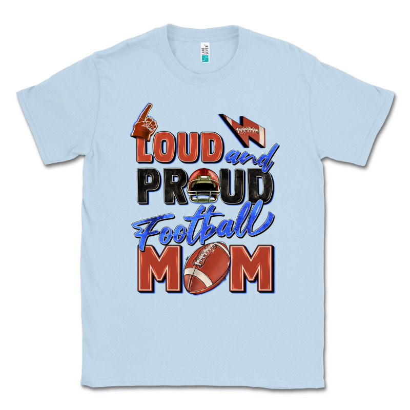 Loud And Proud Football Mom Classic Tee by Zillion Design Studio | Teevron