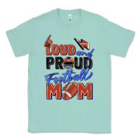Seafoam loud and proud football mom Classic Tee - Zillion Design Studio