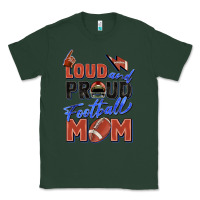 Sports Green loud and proud football mom Classic Tee - Zillion Design Studio