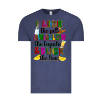 Vintage Denim I lick the salt swallow the tequila Vintage Tee - RanaPortraitStore