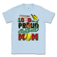 Dusty Blue loud and proud softball mom Classic Tee - Zillion Design Studio