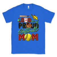 True Royal loud and proud softball mom Classic Tee - Zillion Design Studio