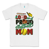 White loud and proud softball mom Classic Tee - Zillion Design Studio