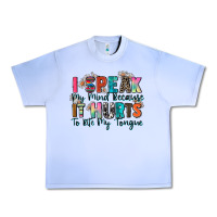 Grape Ice i speak my mind because it hurts to bite my tongue Urban Heavy Tee - Zillion Design Studio