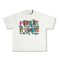 Pistachio i speak my mind because it hurts to bite my tongue Urban Heavy Tee - Zillion Design Studio