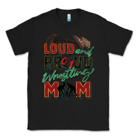Black loud and proud wrestling mom Classic Tee - Zillion Design Studio