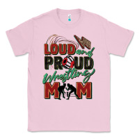 Bubblegum Pink loud and proud wrestling mom Classic Tee - Zillion Design Studio