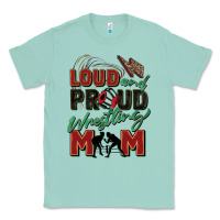 Seafoam loud and proud wrestling mom Classic Tee - Zillion Design Studio