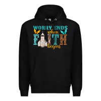 Black worry ends when faith begins Premium Hoodie - NancyCooperArtShop