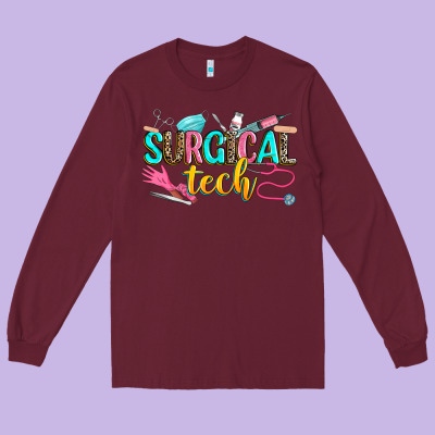 Surgical Tech Long Sleeve Tee Designed By Zillion Design Studio