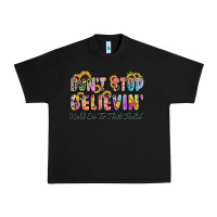 Black don't stop believin' hold on to that feeling Urban Heavy Tee - Zillion Design Studio