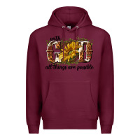 Burgundy with god all things are possible Premium Hoodie - NancyCooperArtShop