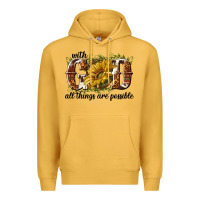 Mustard with god all things are possible Premium Hoodie - NancyCooperArtShop