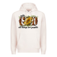 Pale Pink with god all things are possible Premium Hoodie - NancyCooperArtShop