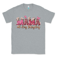 Heather Grey mama all day everyday Classic Tee - Zillion Design Studio