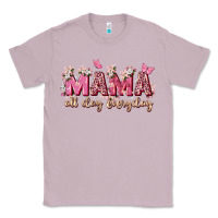 Lilac mama all day everyday Classic Tee - Zillion Design Studio